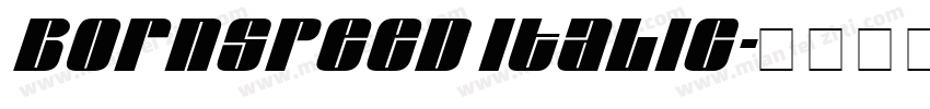 Bornspeed Italic字体转换